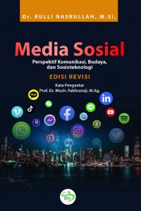 Image of Media Sosial :Perspektif Komunikasi,Budaya,dan Sosioteknologi (Edisi Revisi)